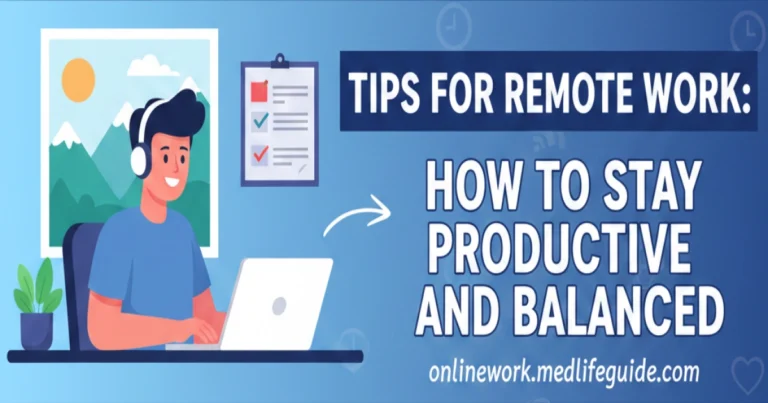 10 Essential Tips for Remote Work